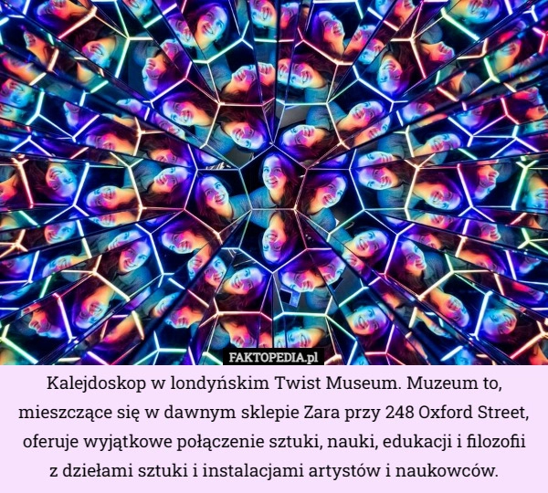 
    Kalejdoskop w londyńskim Twist Museum. Muzeum to, mieszczące się w dawnym...