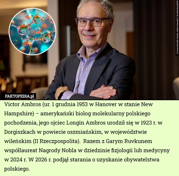 
    Victor Ambros (ur. 1 grudnia 1953 w Hanover w stanie New Hampshire) – amerykański