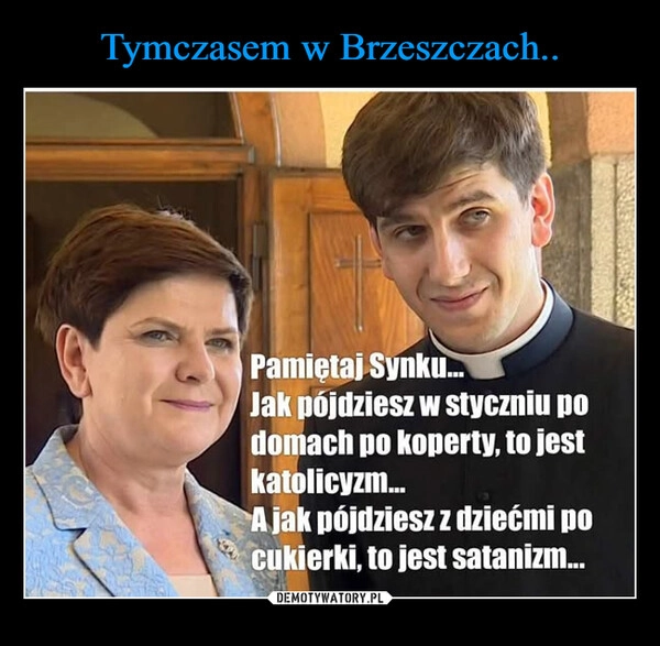 
    Tymczasem w Brzeszczach..