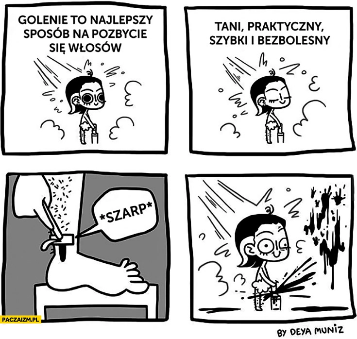 
    Golenie to najlepszy sposób na pozbycie się włosów – tani, praktyczny, szybki i bezbolesny komiks zacięła się