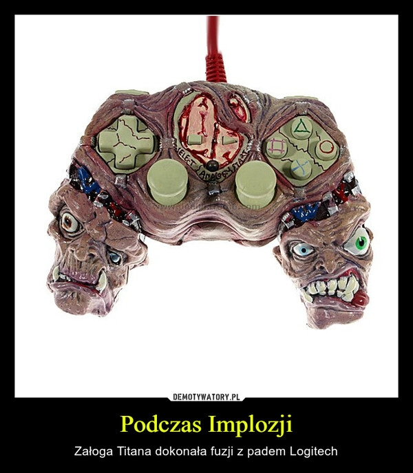 
    Podczas Implozji