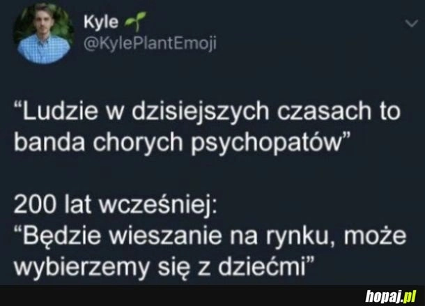 
    Kiedyś to było