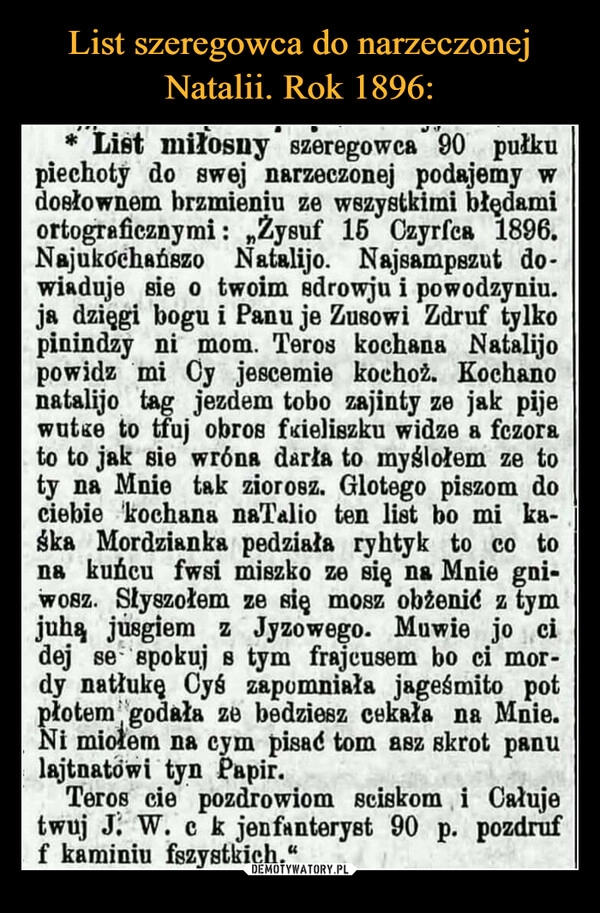 
    List szeregowca do narzeczonej Natalii. Rok 1896: