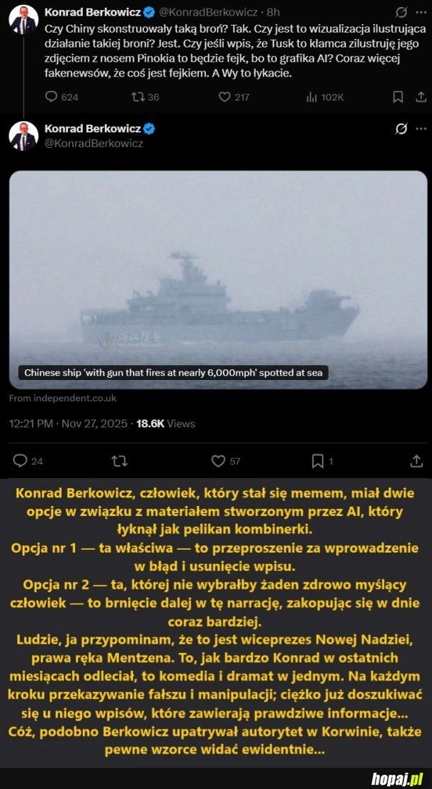 
    Nagranie stworzone przez AI nie jest fejkiem, bo obrazuje potencjalne użycie broni kinetycznej przez Chińczyków. Logika płakała jak czytała