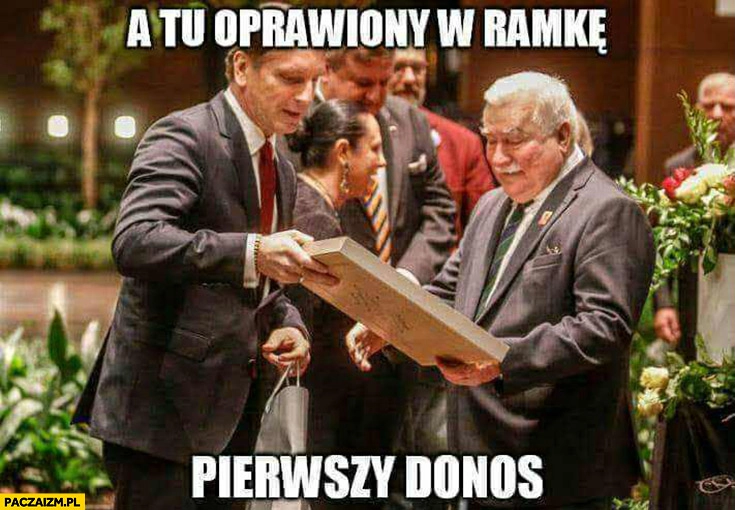 
    Lis do Wałęsy: a tu oprawiony w ramkę pierwszy donos