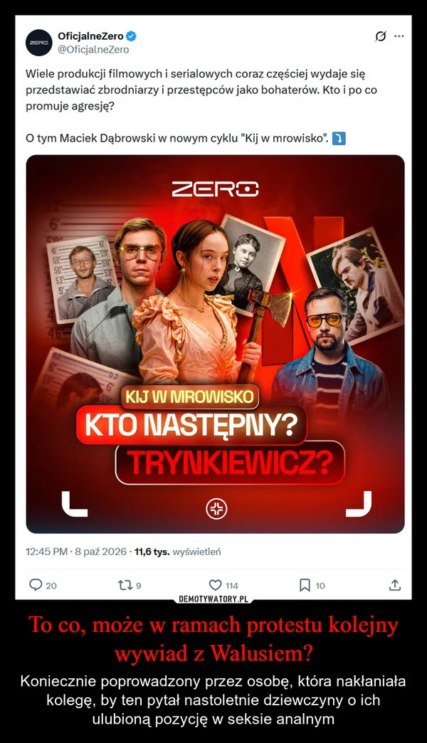
    To co, może w ramach protestu kolejny wywiad z Walusiem?