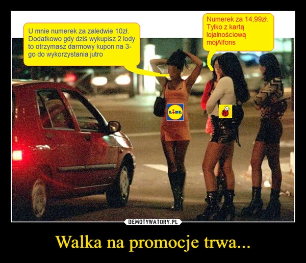 
    Walka na promocje trwa...