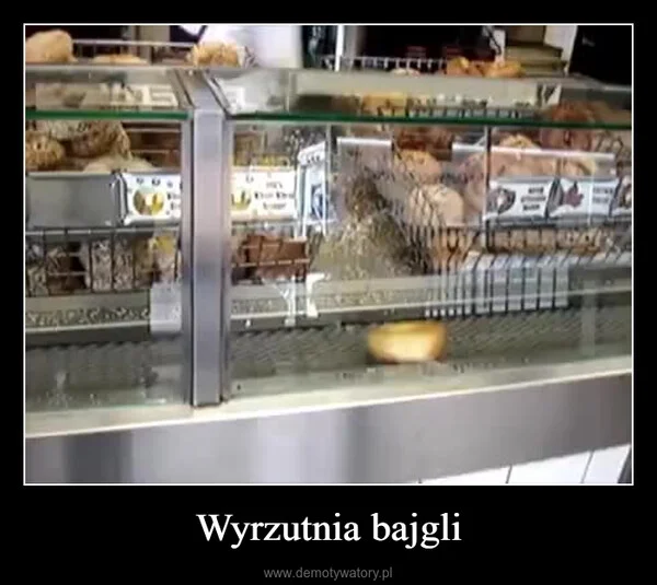 
    Wyrzutnia bajgli