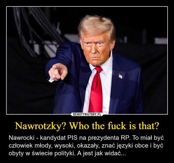 
    Nawrotzky? Who the fuck is that?
