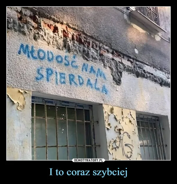
    I to coraz szybciej