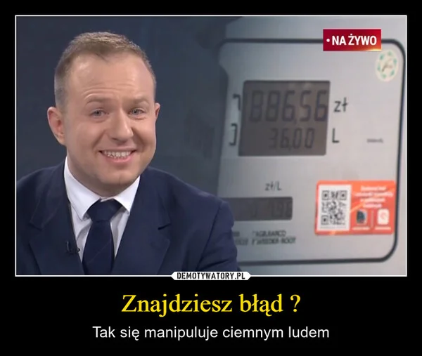 
    Znajdziesz błąd ?