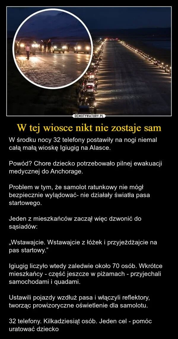 W tej wiosce nikt nie zostaje sam