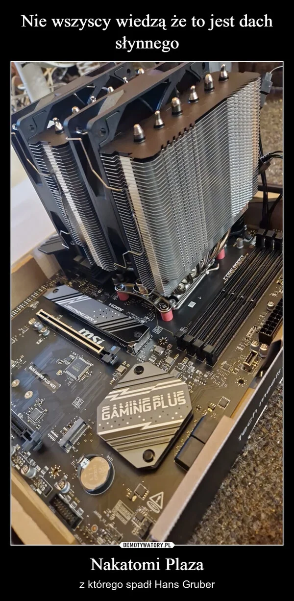 
    Nie wszyscy wiedzą że to jest dach słynnego Nakatomi Plaza