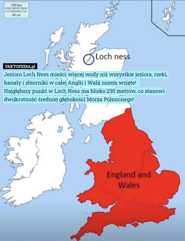 
    Jezioro Loch Ness mieści więcej wody niż wszystkie jeziora, rzeki, kanały