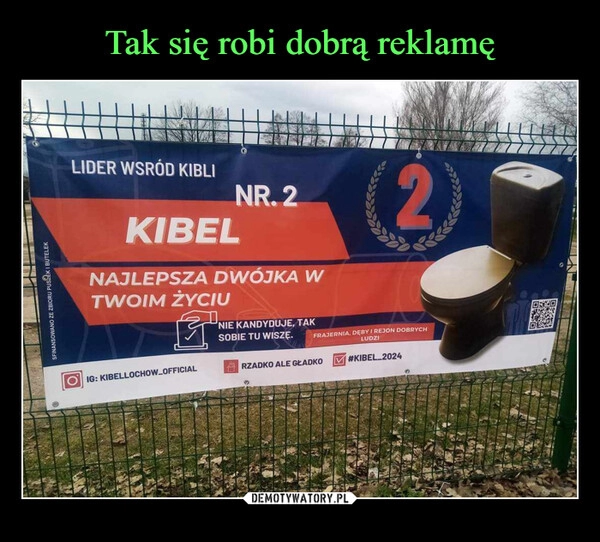 
    Tak się robi dobrą reklamę