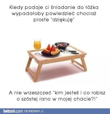 Kultura tego wymaga