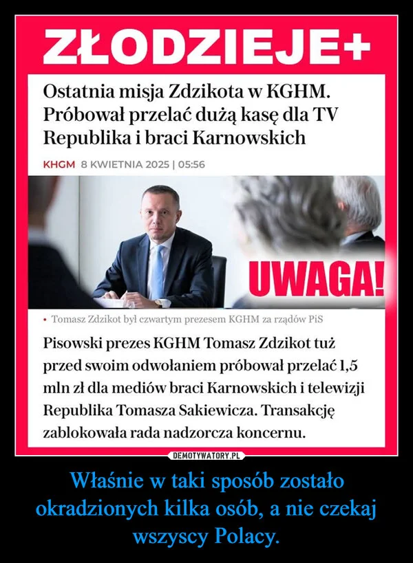 
    Właśnie w taki sposób zostało okradzionych kilka osób, a nie czekaj wszyscy Polacy.