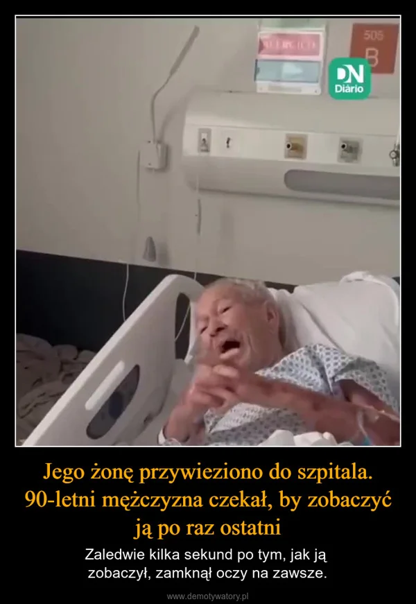 
    Jego żonę przywieziono do szpitala. 90-letni mężczyzna czekał, by zobaczyć ją po raz ostatni