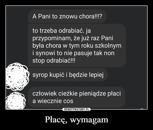 
    Płacę, wymagam