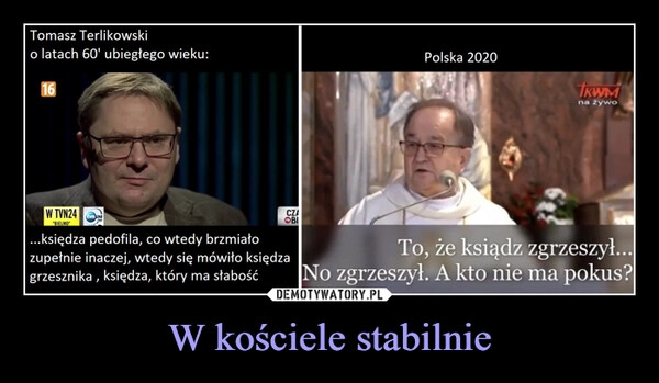 
    W kościele stabilnie