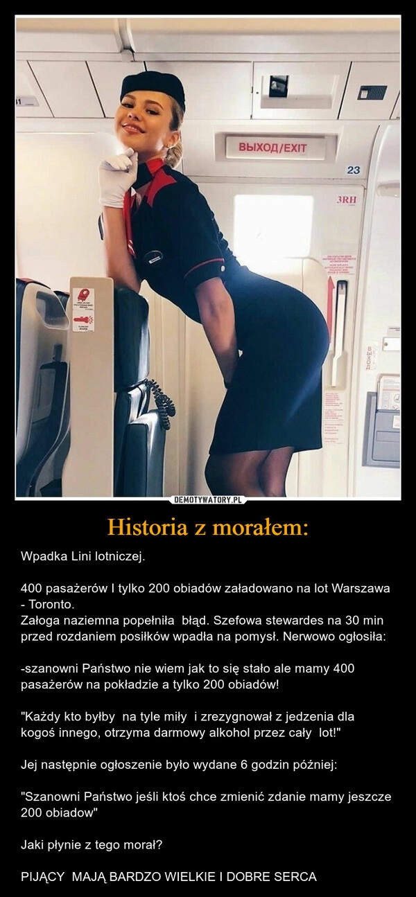 
    Historia z morałem: