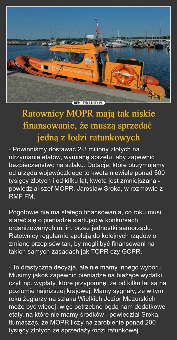 
    Ratownicy MOPR mają tak niskie finansowanie, że muszą sprzedać jedną z łodzi ratunkowych
