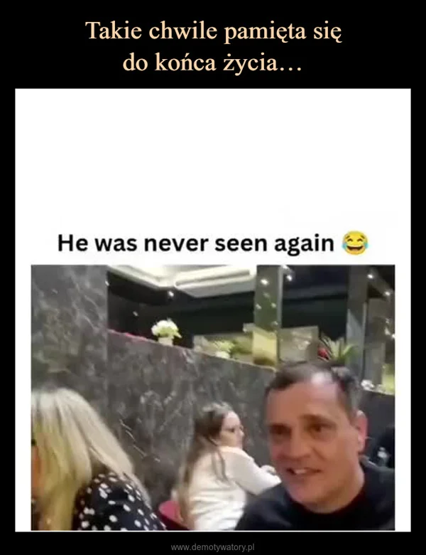 
    Takie chwile pamięta się do końca życia…