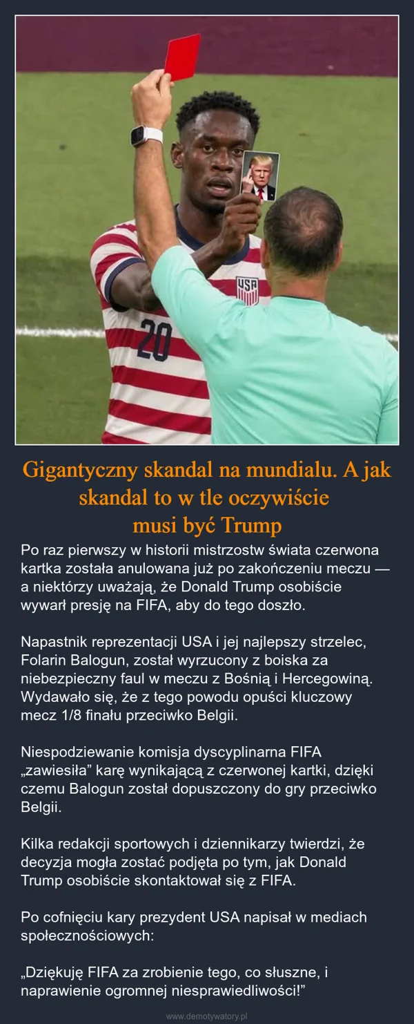 Gigantyczny skandal na mundialu. A jak skandal to w tle oczywiście musi być Trump