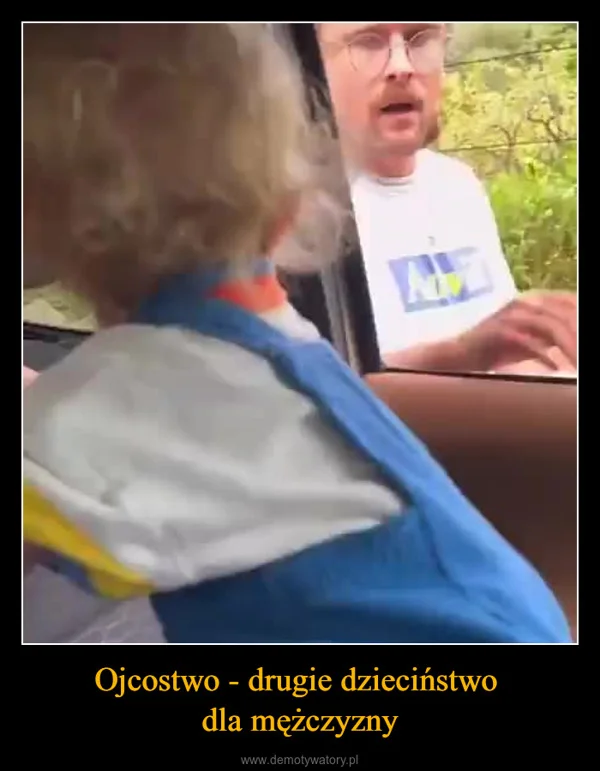 Ojcostwo - drugie dzieciństwo dla mężczyzny