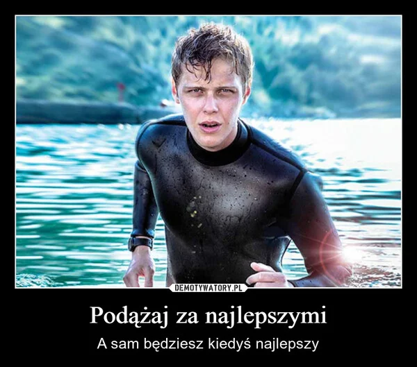 
    Podążaj za najlepszymi