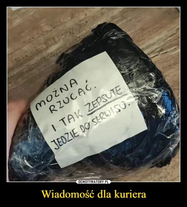 
    Wiadomość dla kuriera