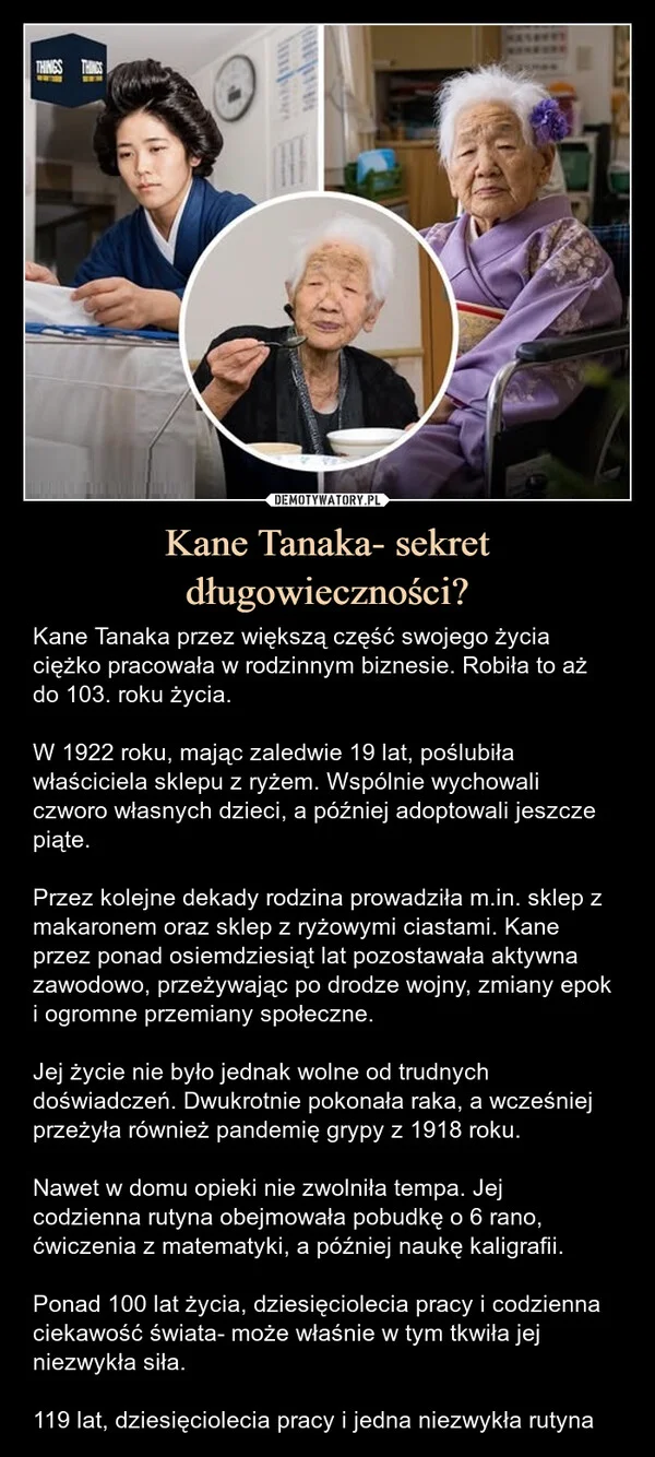 
    Kane Tanaka- sekret długowieczności?