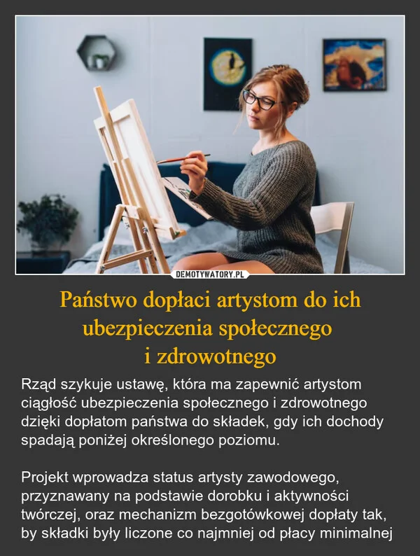 
    Państwo dopłaci artystom do ich ubezpieczenia społecznego i zdrowotnego