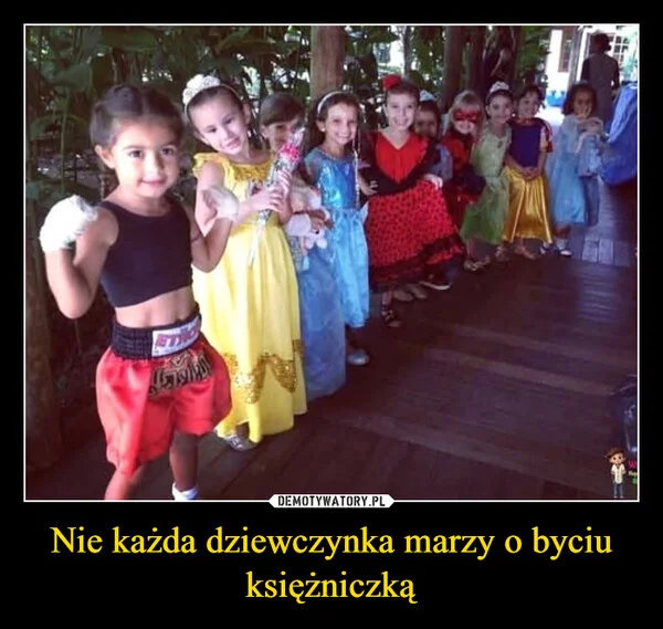 
    Nie każda dziewczynka marzy o byciu księżniczką