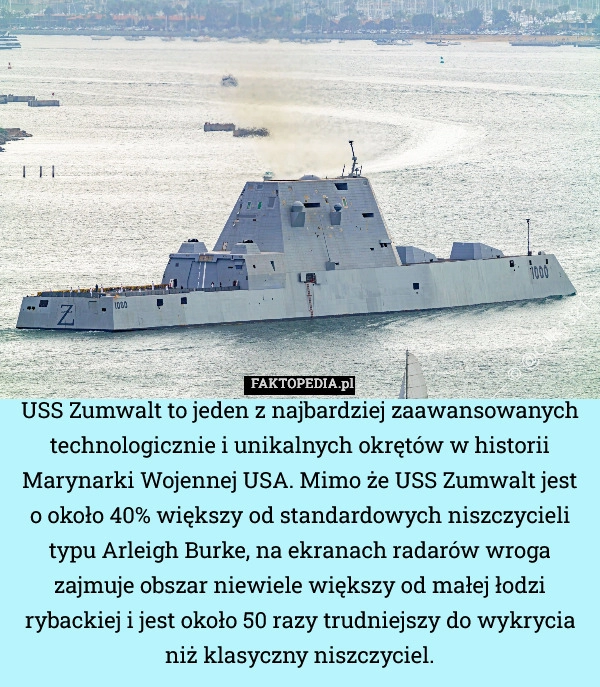 
    USS Zumwalt to jeden z najbardziej zaawansowanych technologicznie i unikalnych