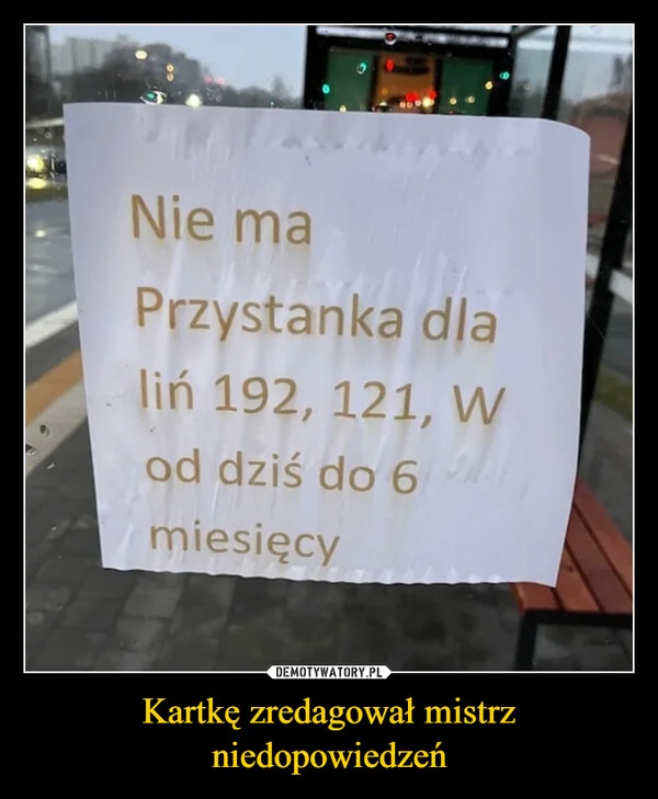 
    Kartkę zredagował mistrz niedopowiedzeń