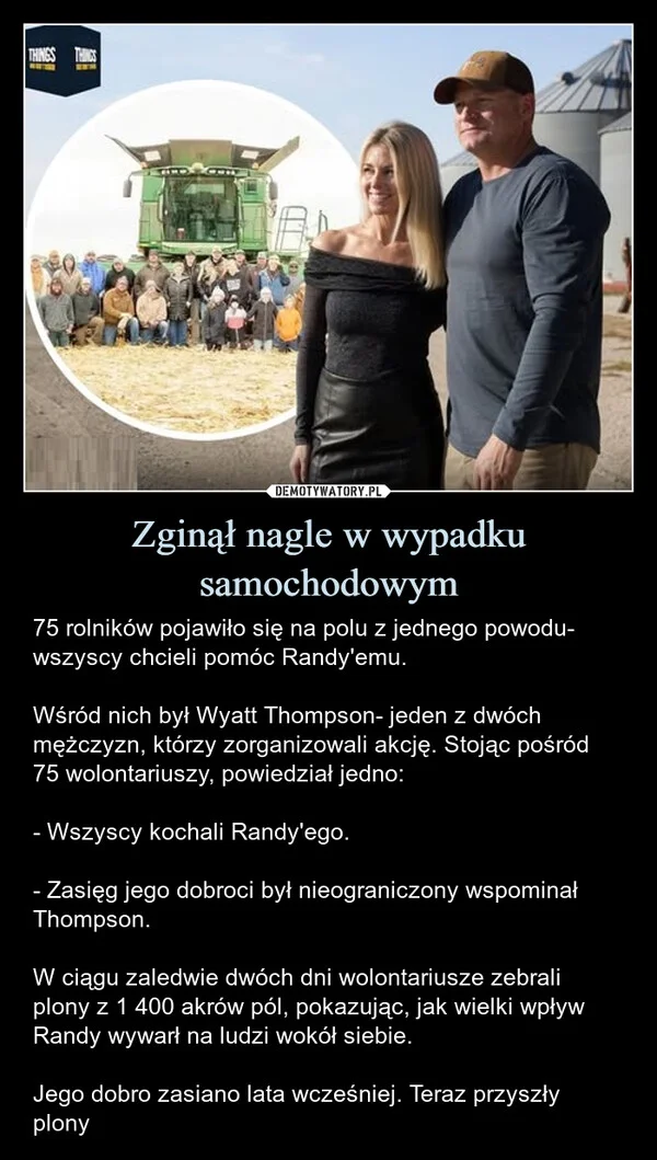 
    Zginął nagle w wypadku samochodowym