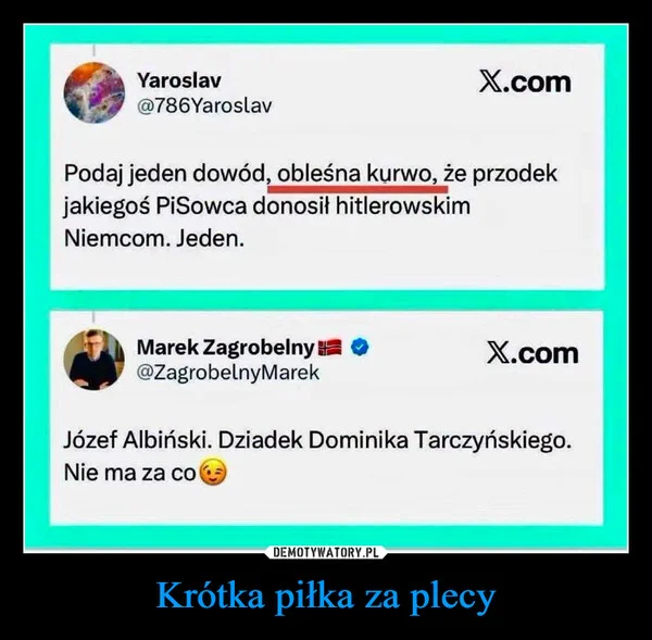 
    Krótka piłka za plecy