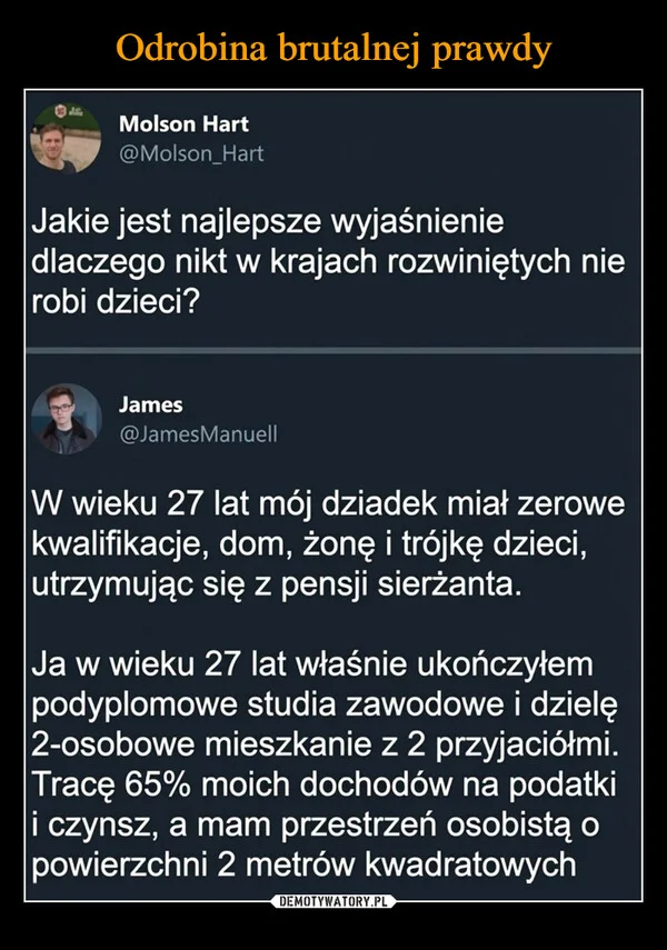 
    Odrobina brutalnej prawdy
