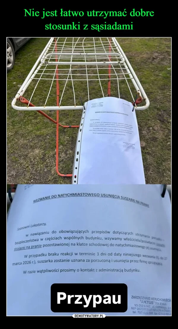 
    Nie jest łatwo utrzymać dobre stosunki z sąsiadami