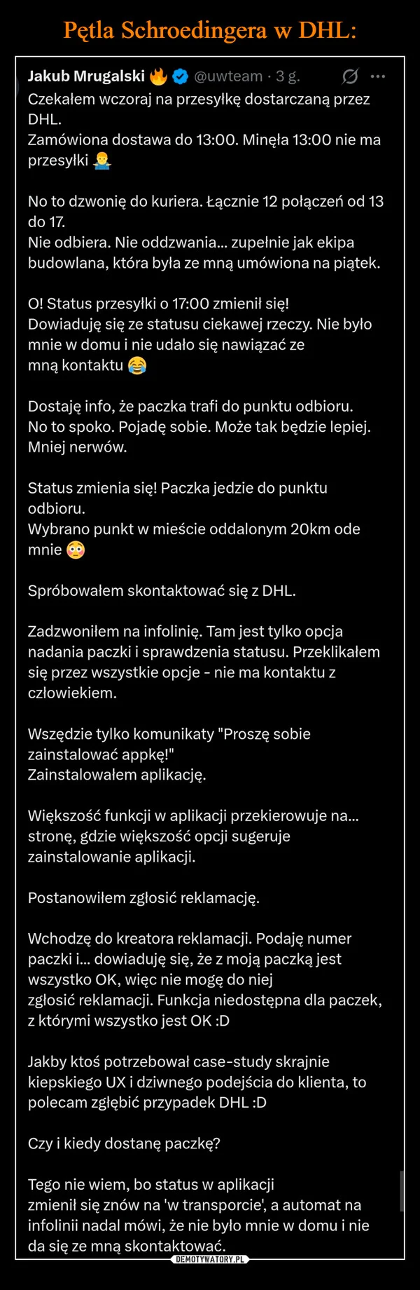 
    Pętla Schroedingera w DHL: