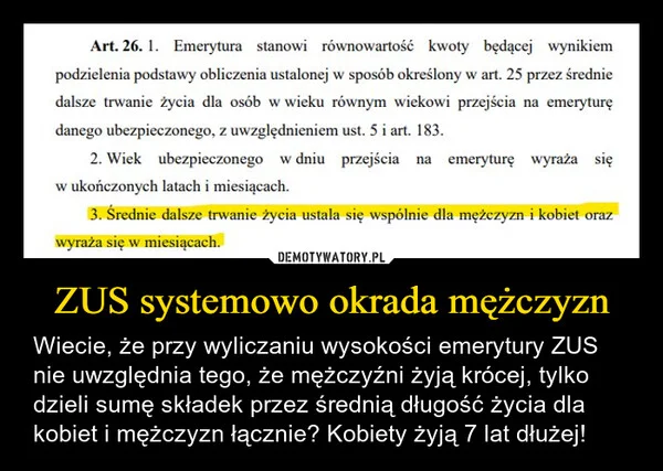 
    ZUS systemowo okrada mężczyzn