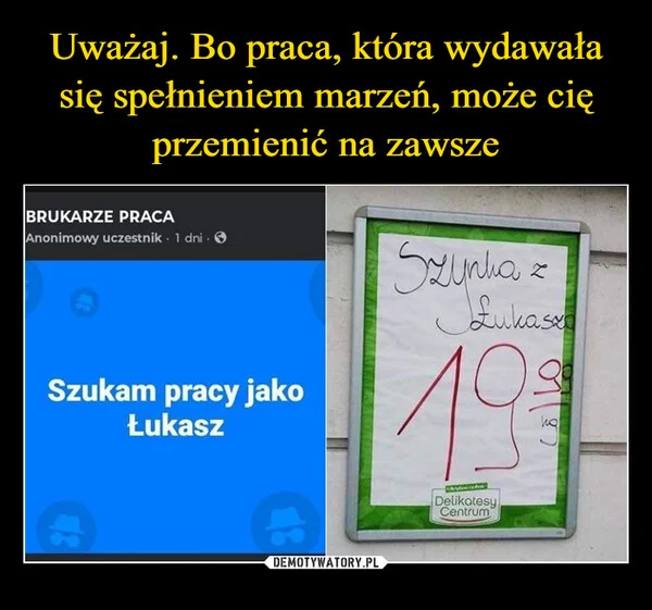 
    Uważaj. Bo praca, która wydawała się spełnieniem marzeń, może cię przemienić na zawsze