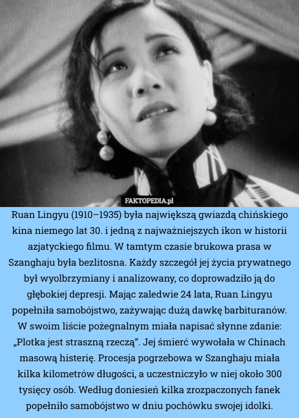 
    Ruan Lingyu (1910–1935) była największą gwiazdą chińskiego kina niemego