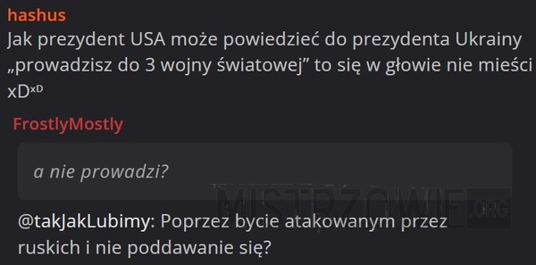 
    Jak prezydent USA...