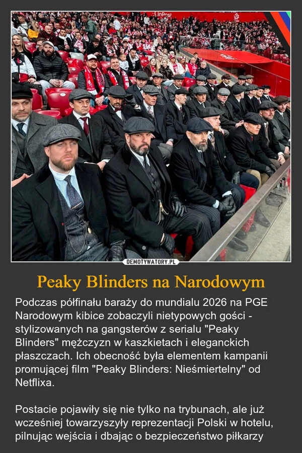 
    Peaky Blinders na Narodowym
