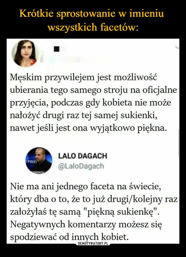 Krótkie sprostowanie w imieniu wszystkich facetów: