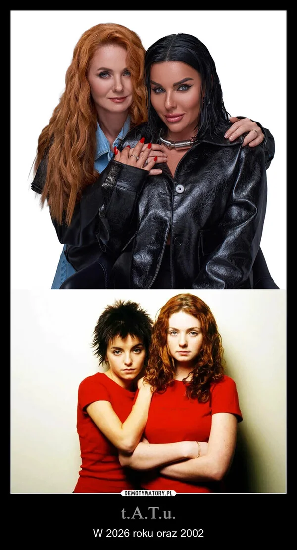 
    t.A.T.u.
