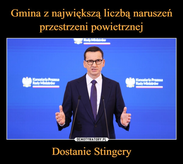 
    Gmina z największą liczbą naruszeń przestrzeni powietrznej Dostanie Stingery