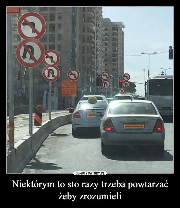 
    Niektórym to sto razy trzeba powtarzać żeby zrozumieli